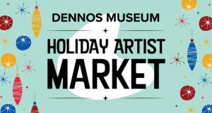 Dennos Holidy Artist Market graphic