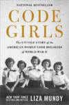 Code Girls- the untold story of the American women code breakers of WWII book cover