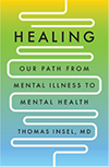 Healing Our Path from Mental Illness to Mental Health book cover