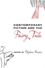 Contemporary Fiction and the Fairy Tale book cover