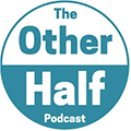 The Other Half podcast cover