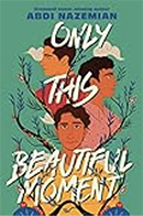 Only This Beautiful Moment book cover