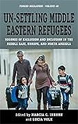 Un-settling Middle Eastern Refugees book cover