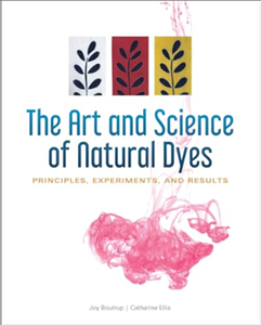 Art and Science of Natural Dyes book cover
