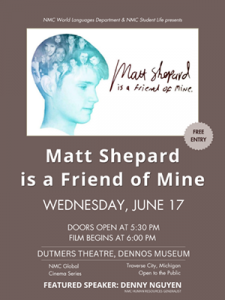 NMC Global Cinema Series Matt Shepard is a Friend of Mine event poster